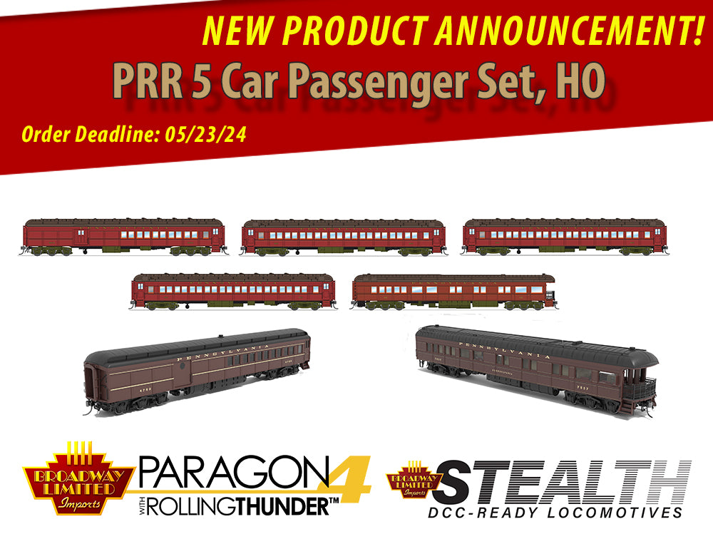 NEW PRODUCT ANNOUNCEMENT: PRR 5 Car Passenger Set, Z74D Business Car, and PB70 Combine